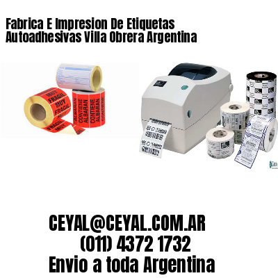 Fabrica E Impresion De Etiquetas Autoadhesivas Villa Obrera Argentina