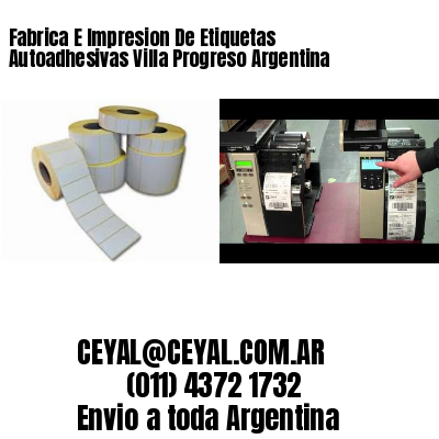 Fabrica E Impresion De Etiquetas Autoadhesivas Villa Progreso Argentina
