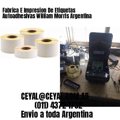 Fabrica E Impresion De Etiquetas Autoadhesivas William Morris Argentina