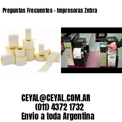 Preguntas Frecuentes – Impresoras Zebra