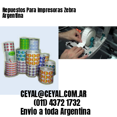 Repuestos Para Impresoras Zebra Argentina