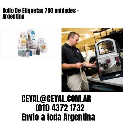 Rollo De Etiquetas 700 unidades – Argentina