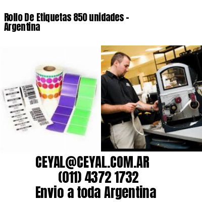 Rollo De Etiquetas 850 unidades – Argentina