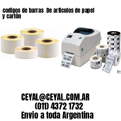 codigos de barras 	De articulos de papel y cartón