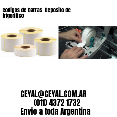 codigos de barras 	Deposito de frigorifico