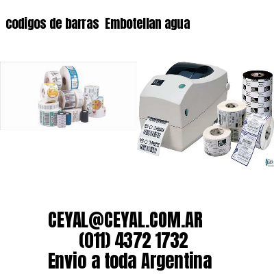 codigos de barras 	Embotellan agua
