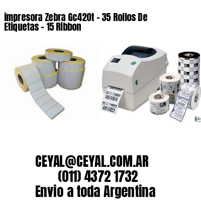 impresora Zebra Gc420t – 35 Rollos De Etiquetas – 15 Ribbon