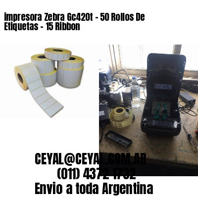 impresora Zebra Gc420t – 50 Rollos De Etiquetas – 15 Ribbon