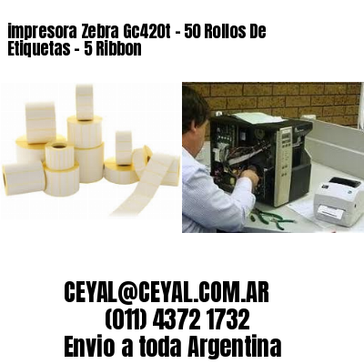 impresora Zebra Gc420t – 50 Rollos De Etiquetas – 5 Ribbon