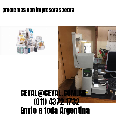 problemas con impresoras zebra