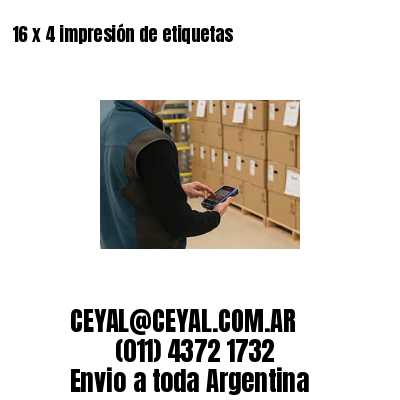 16 x 4 impresión de etiquetas