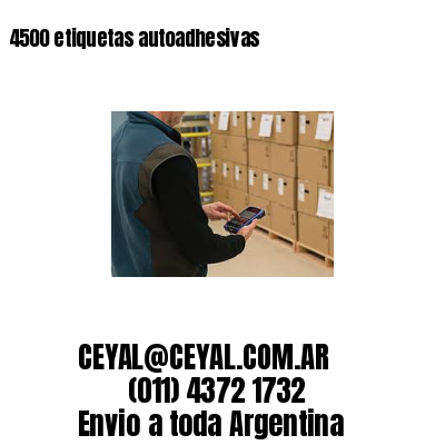 4500 etiquetas autoadhesivas