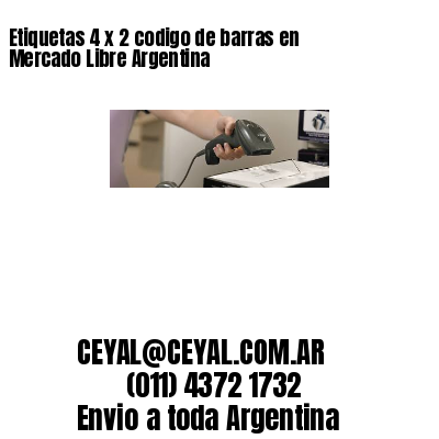 Etiquetas 4 x 2 codigo de barras en Mercado Libre Argentina