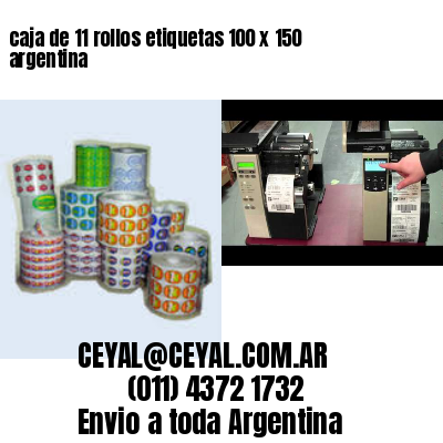 caja de 11 rollos etiquetas 100 x 150 argentina