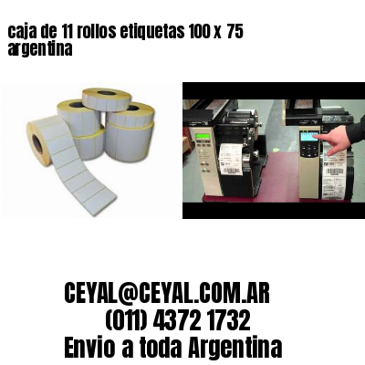 caja de 11 rollos etiquetas 100 x 75 argentina