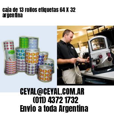caja de 13 rollos etiquetas 64 X 32 argentina