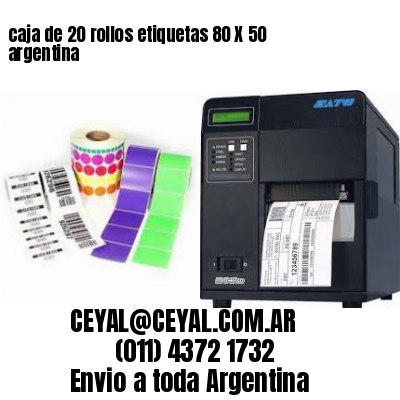 caja de 20 rollos etiquetas 80 X 50 argentina