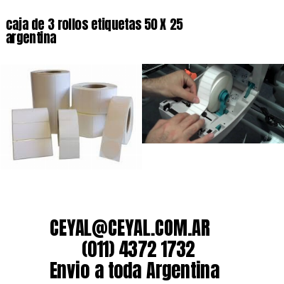 caja de 3 rollos etiquetas 50 X 25 argentina