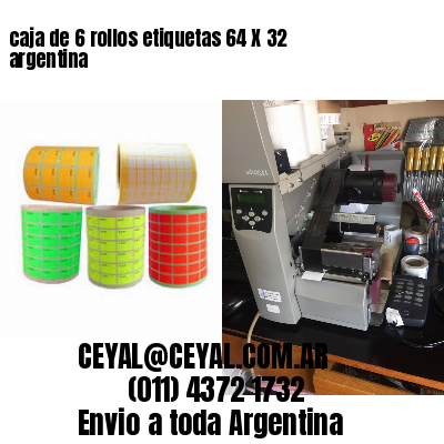 caja de 6 rollos etiquetas 64 X 32 argentina