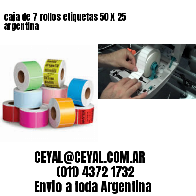 caja de 7 rollos etiquetas 50 X 25 argentina