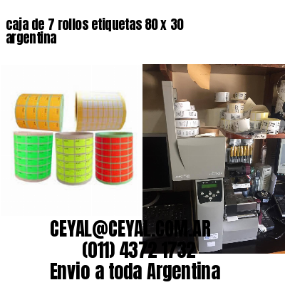 caja de 7 rollos etiquetas 80 x 30 argentina