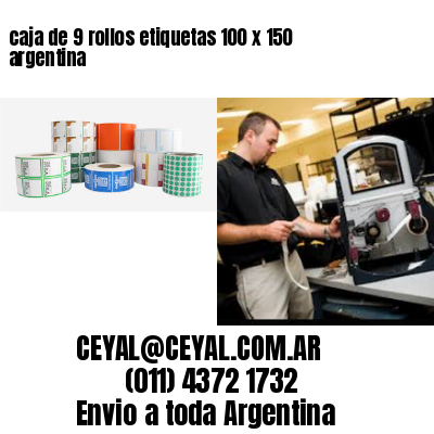caja de 9 rollos etiquetas 100 x 150 argentina