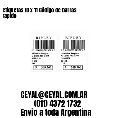 etiquetas 10 x 11 Código de barras rapido