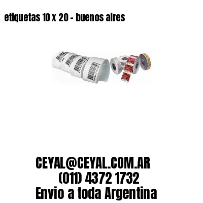 etiquetas 10 x 20 – buenos aires