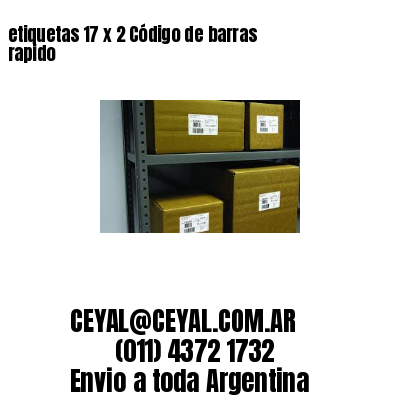 etiquetas 17 x 2 Código de barras rapido