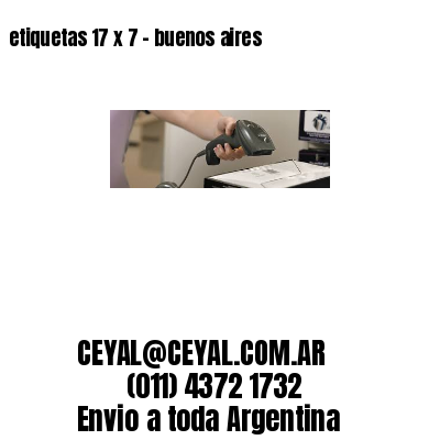 etiquetas 17 x 7 – buenos aires