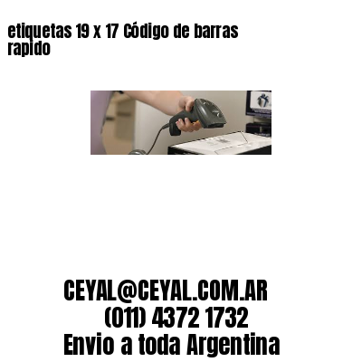 etiquetas 19 x 17 Código de barras rapido