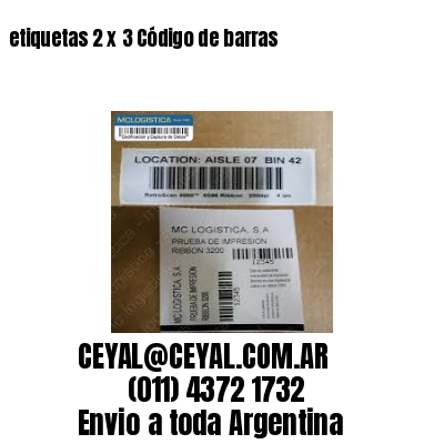etiquetas 2 x 3 Código de barras