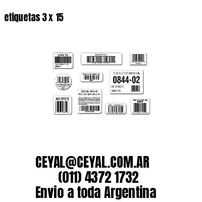 etiquetas 3 x 15