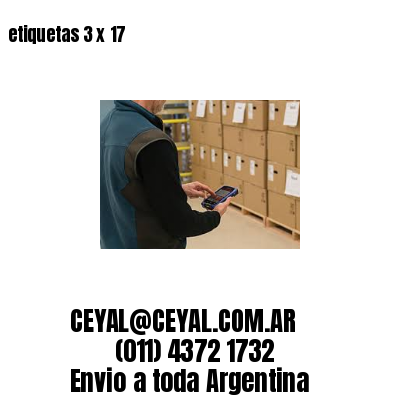 etiquetas 3 x 17