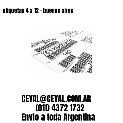 etiquetas 4 x 12 – buenos aires