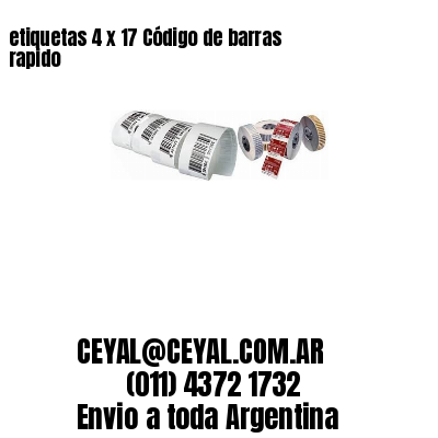 etiquetas 4 x 17 Código de barras rapido