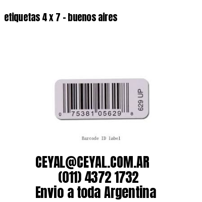 etiquetas 4 x 7 – buenos aires