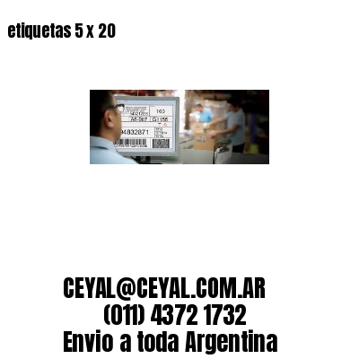 etiquetas 5 x 20