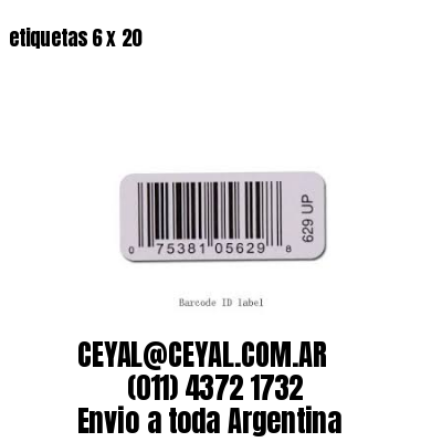 etiquetas 6 x 20
