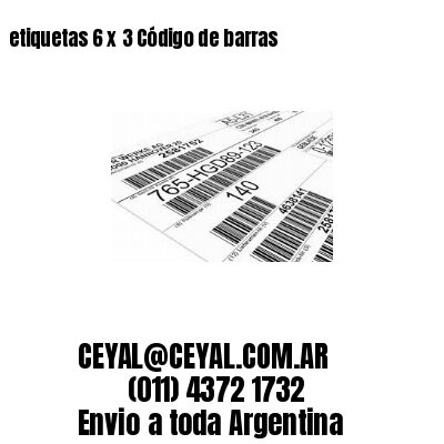 etiquetas 6 x 3 Código de barras