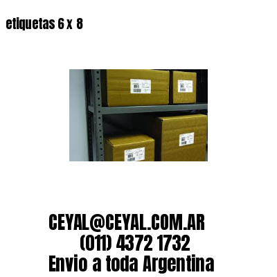 etiquetas 6 x 8