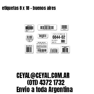 etiquetas 8 x 18 – buenos aires
