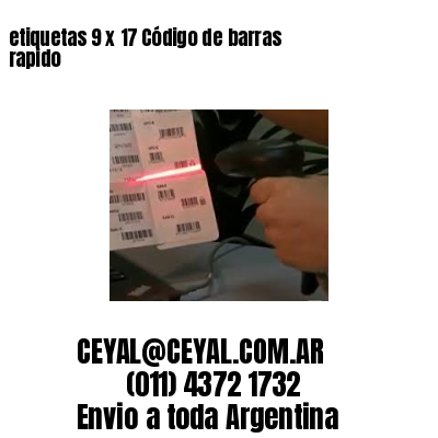 etiquetas 9 x 17 Código de barras rapido