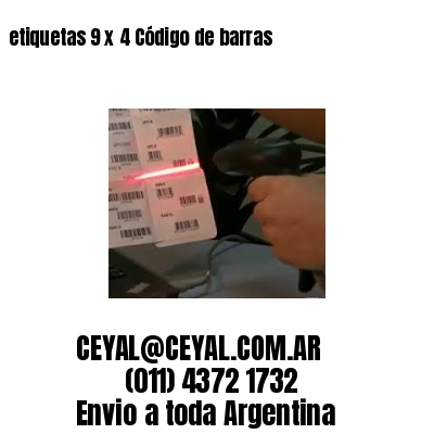 etiquetas 9 x 4 Código de barras