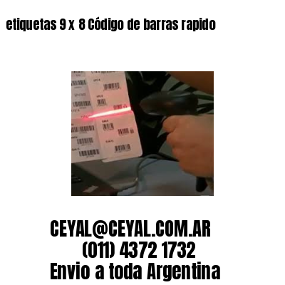 etiquetas 9 x 8 Código de barras rapido