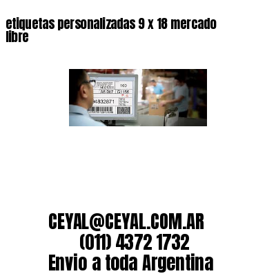 etiquetas personalizadas 9 x 18 mercado libre