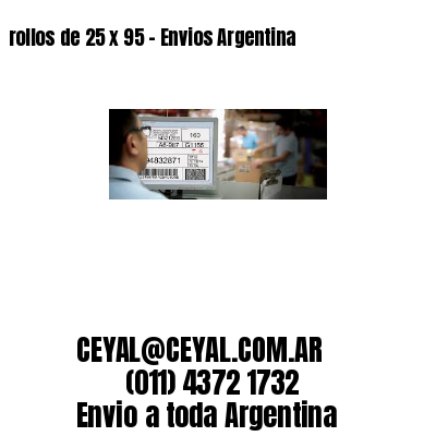 rollos de 25 x 95 – Envios Argentina