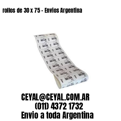 rollos de 30 x 75 – Envios Argentina