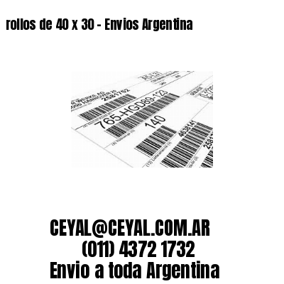 rollos de 40 x 30 – Envios Argentina