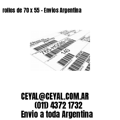 rollos de 70 x 55 – Envios Argentina